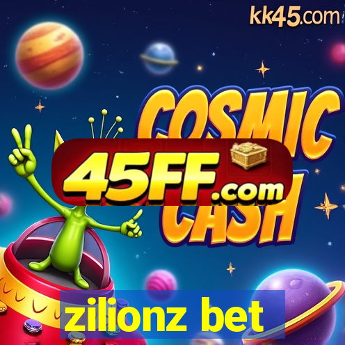 zilionz bet